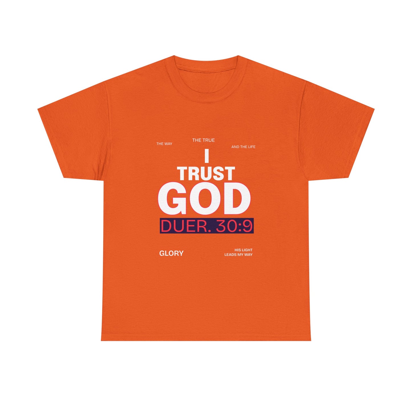 Trust in GOD Tee