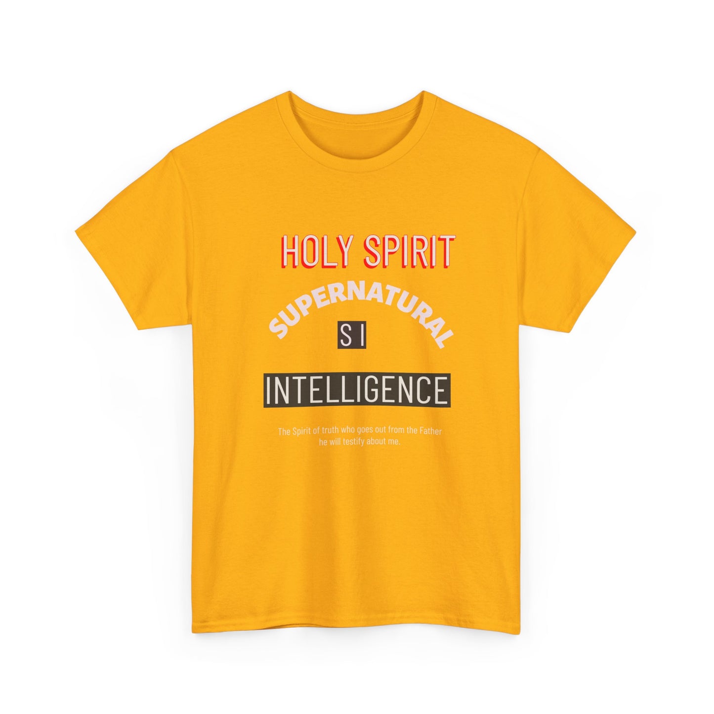 Holy Spirit Supernatural Intelligence T-Shirt