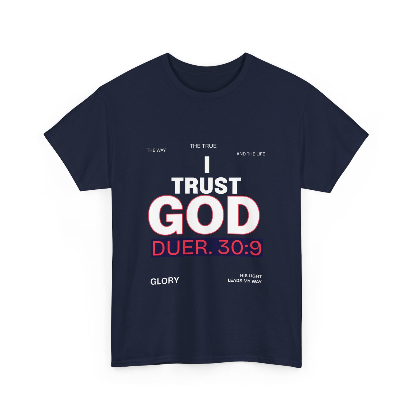 Trust in GOD Tee
