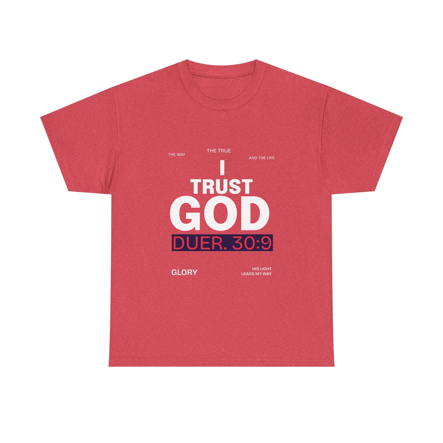 Trust in GOD Tee
