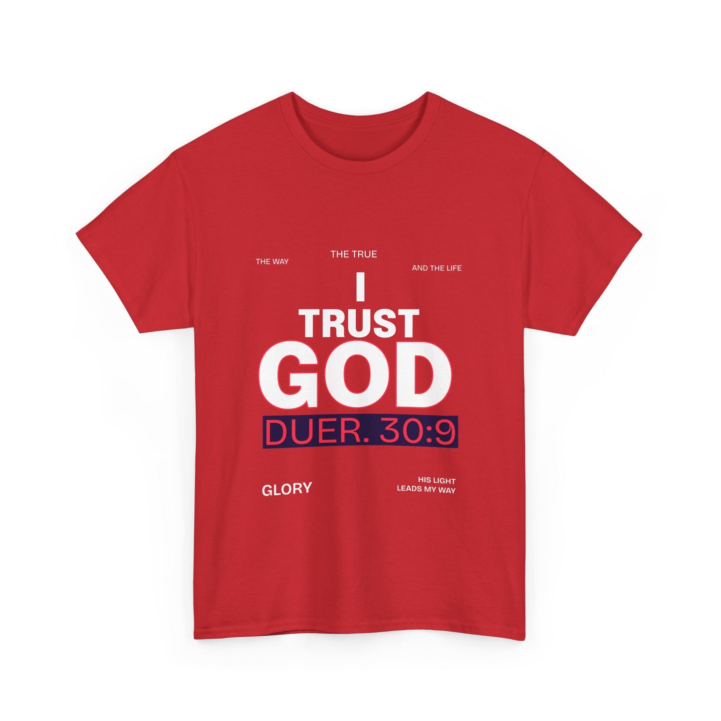 Trust in GOD Tee