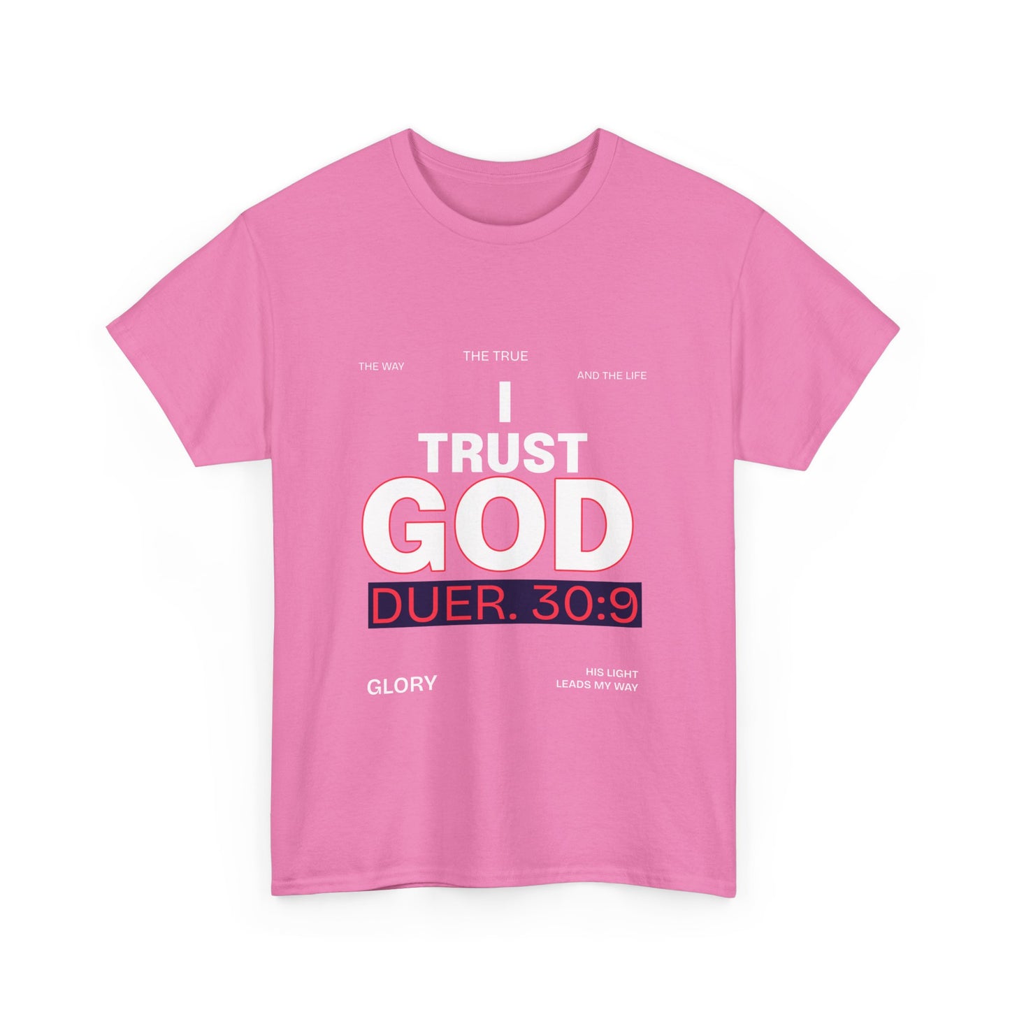 Trust in GOD Tee