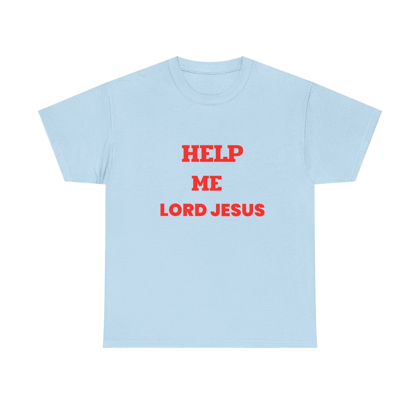 Religious T‑Shirt — "Help Me Lord Jesus" Red Text Christian Tee