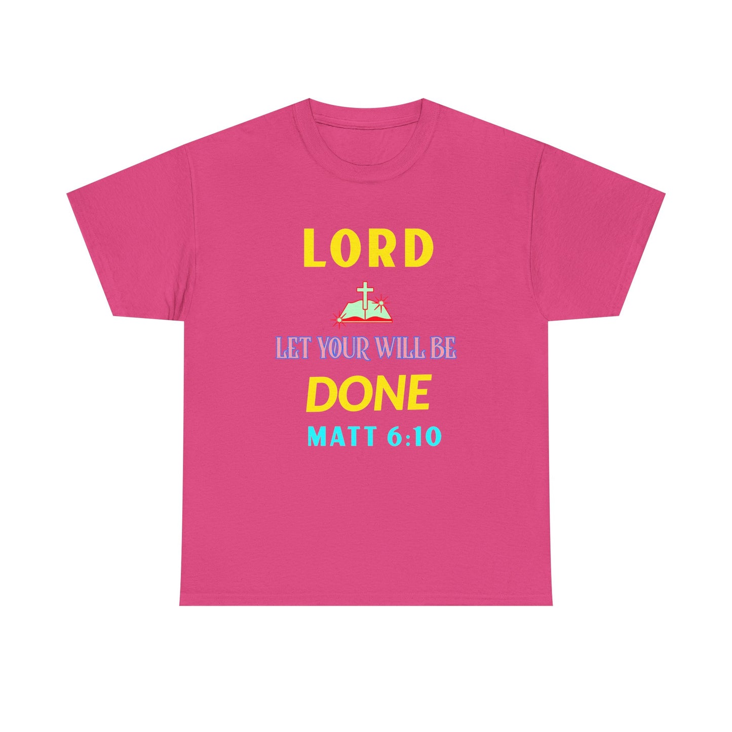Inspirational Unisex Heavy Cotton Tee - 'Let Your Will Be Done' Design