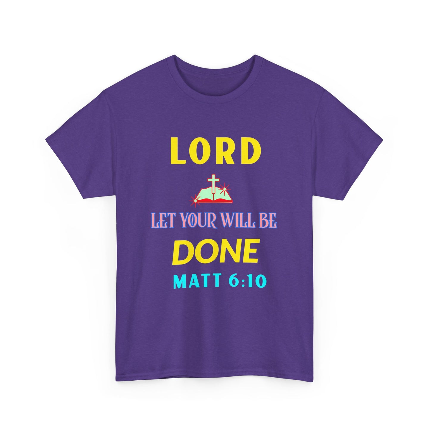 Inspirational Unisex Heavy Cotton Tee - 'Let Your Will Be Done' Design