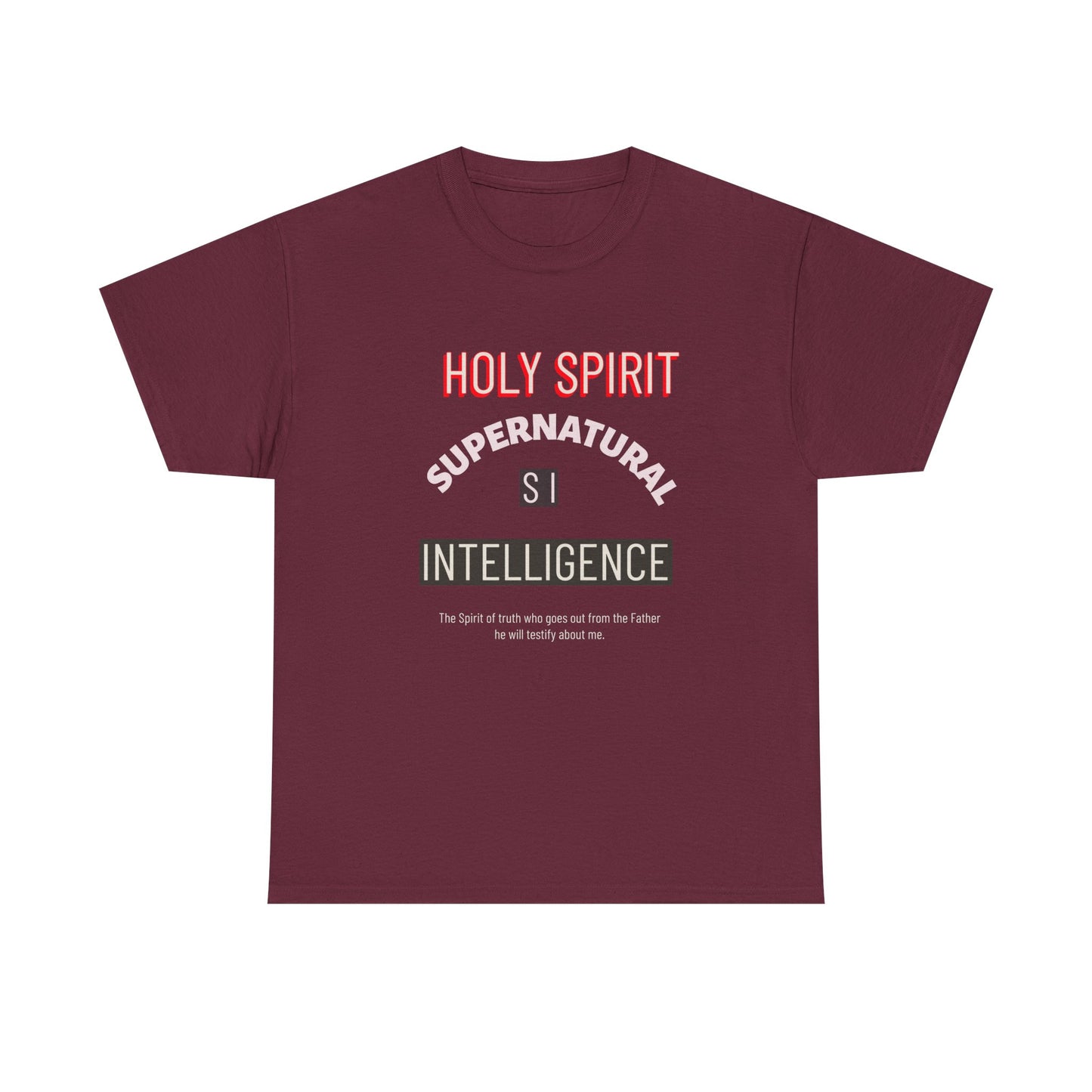 Holy Spirit Supernatural Intelligence T-Shirt
