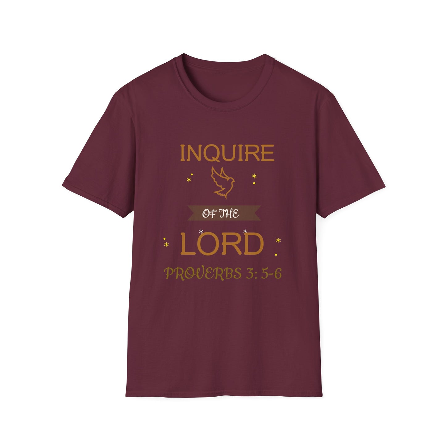 Inquire of the Lord T-Shirt - Unisex Softstyle Tee with Proverbs 3:5-6