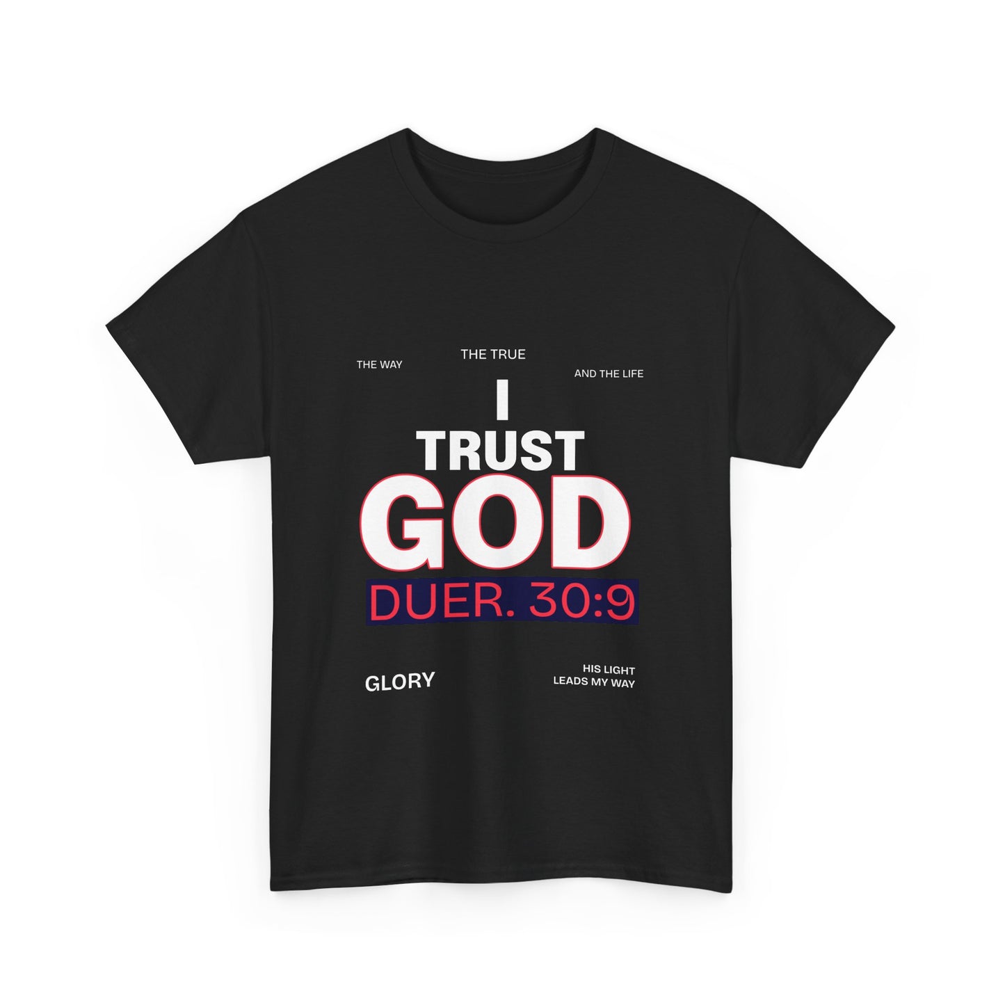 Trust in GOD Tee