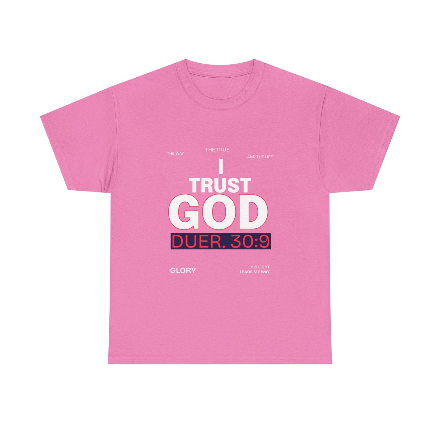 Trust in GOD Tee