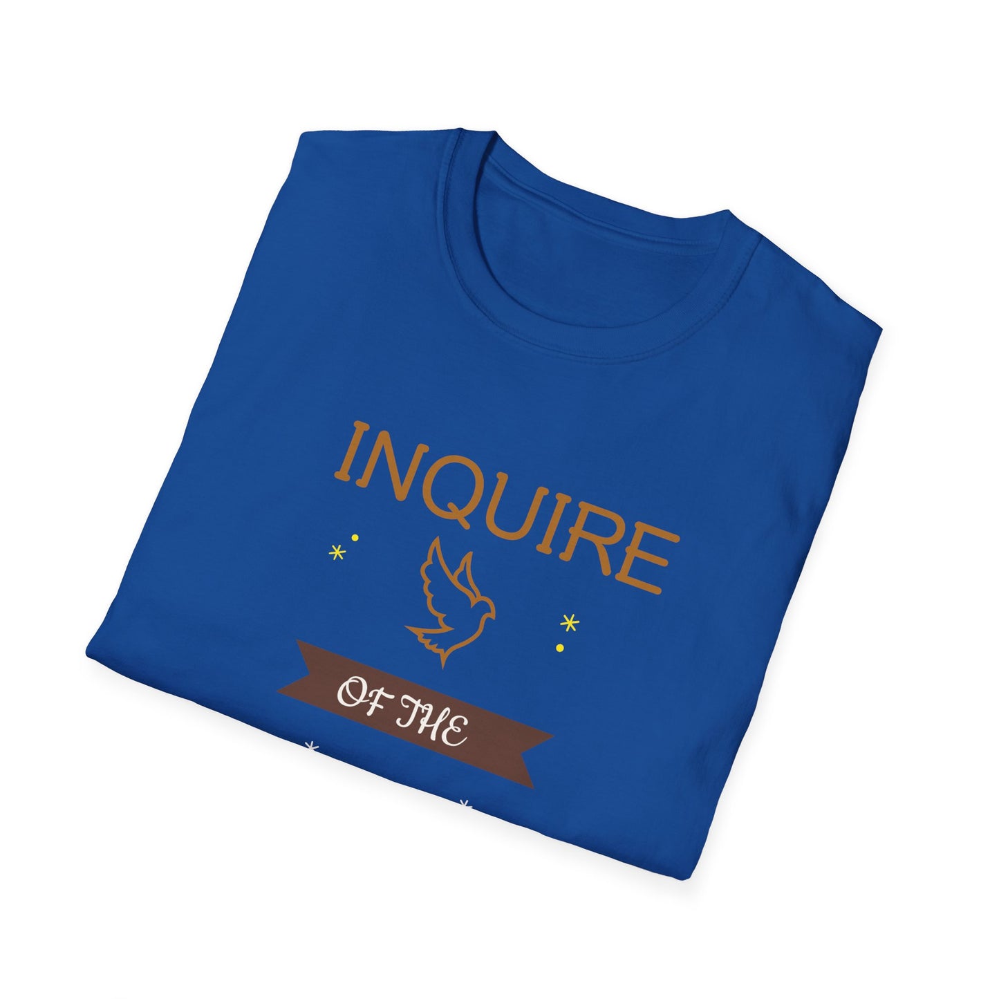 Inquire of the Lord T-Shirt - Unisex Softstyle Tee with Proverbs 3:5-6