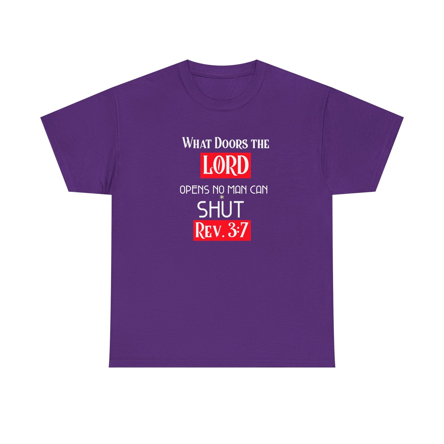 Christian Inspirational Tee Shirt - What door the LORD opens no man can shut