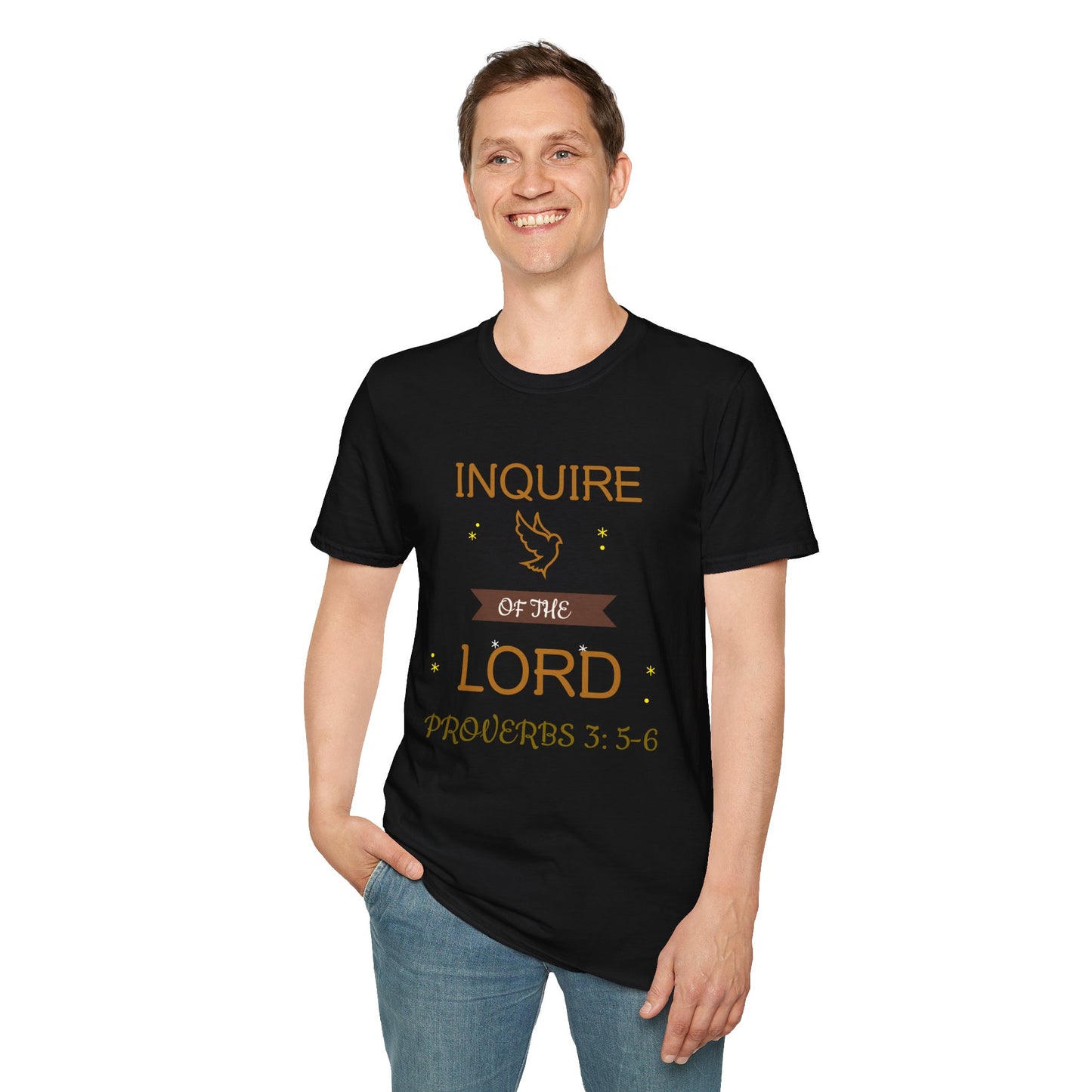 Inquire of the Lord T-Shirt - Unisex Softstyle Tee with Proverbs 3:5-6