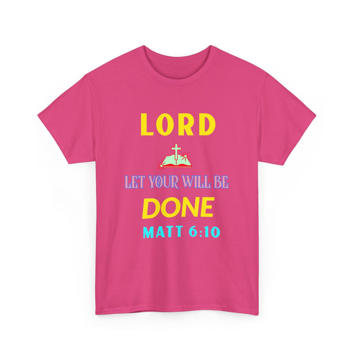 Inspirational Unisex Heavy Cotton Tee - 'Let Your Will Be Done' Design