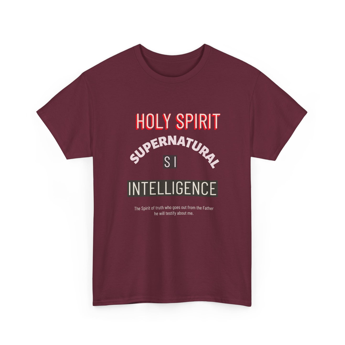 Holy Spirit Supernatural Intelligence T-Shirt