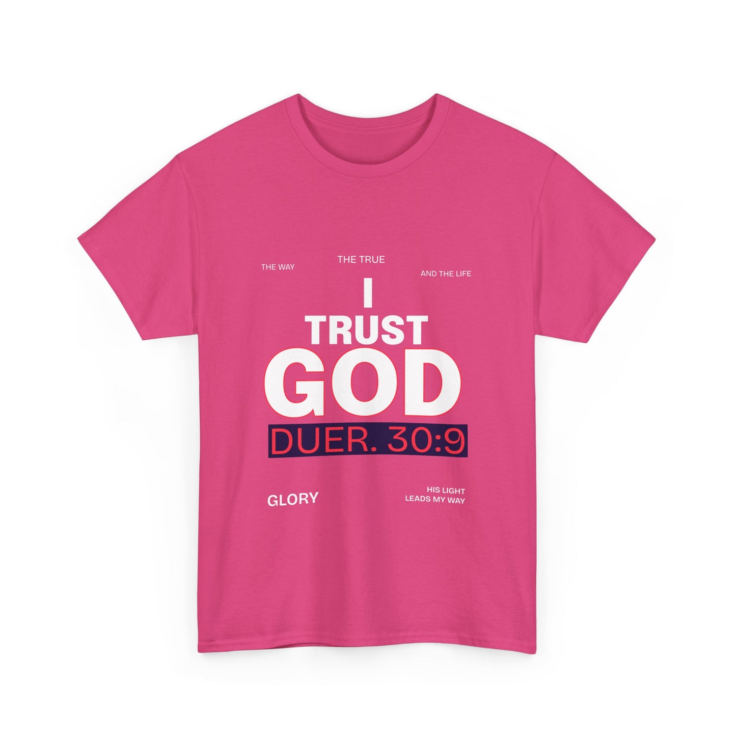 Trust in GOD Tee