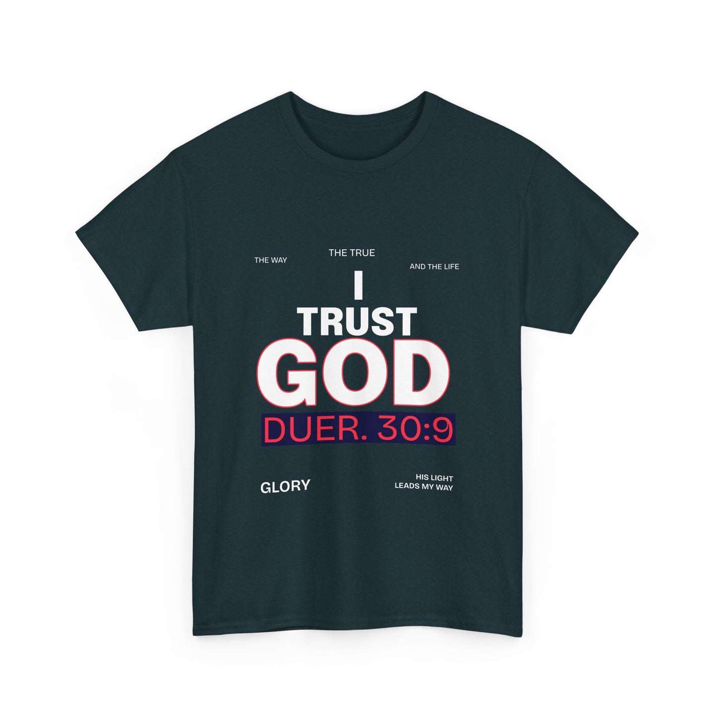 Trust in GOD Tee