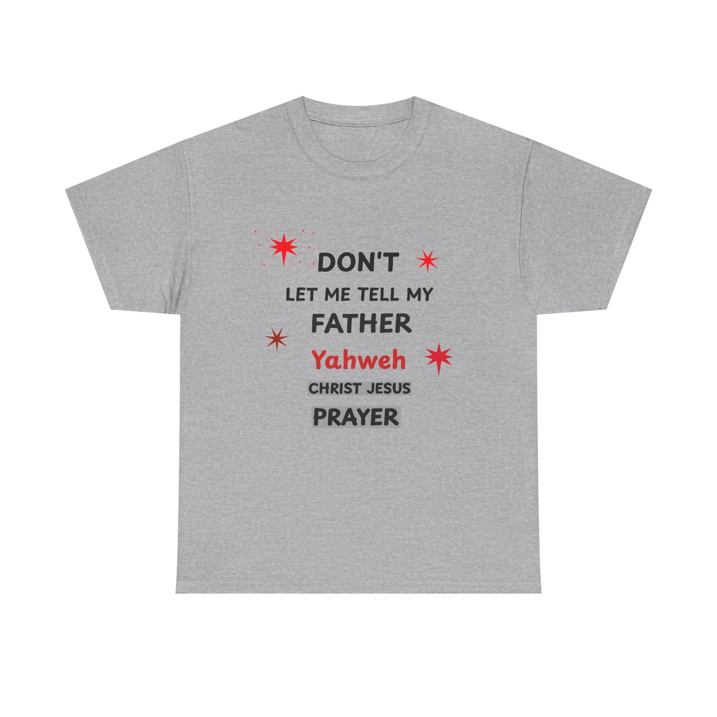 Prayer with Inspiration T-Shirt — Inspirational Faith Graphic Tee