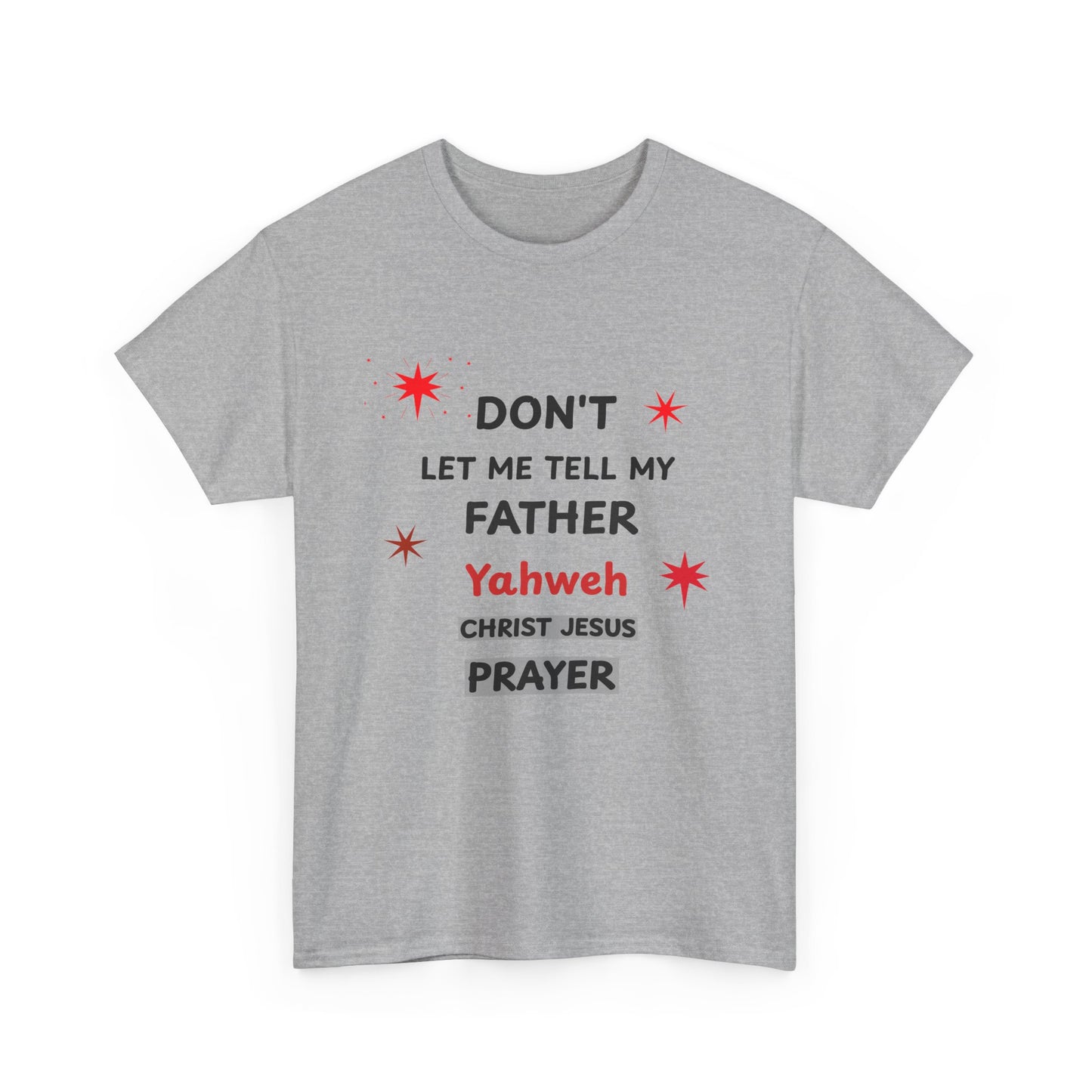 Prayer with Inspiration T-Shirt — Inspirational Faith Graphic Tee