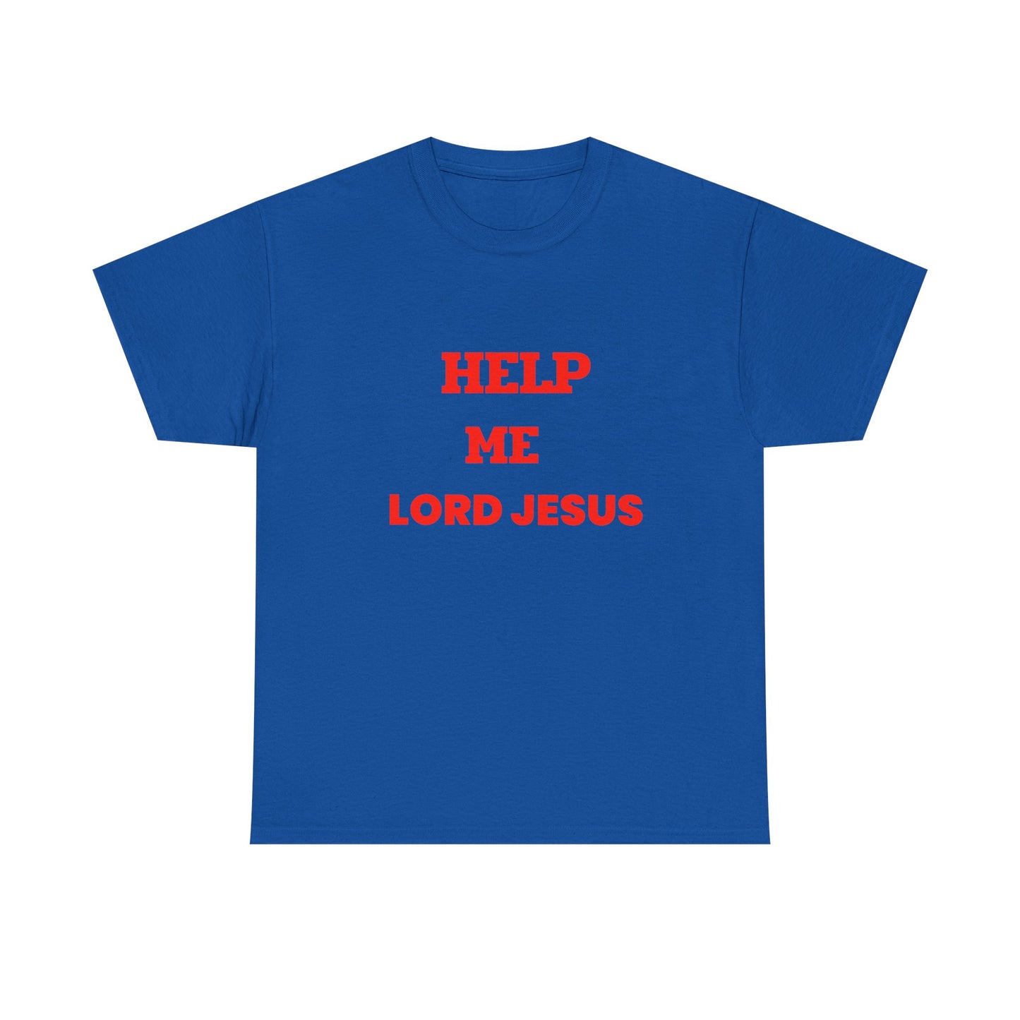 Religious T‑Shirt — "Help Me Lord Jesus" Red Text Christian Tee