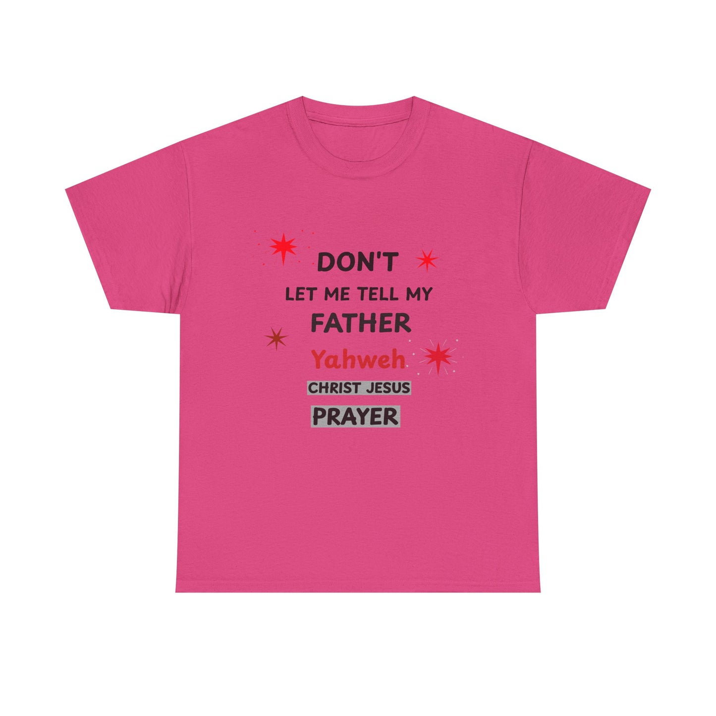 Prayer with Inspiration T-Shirt — Inspirational Faith Graphic Tee
