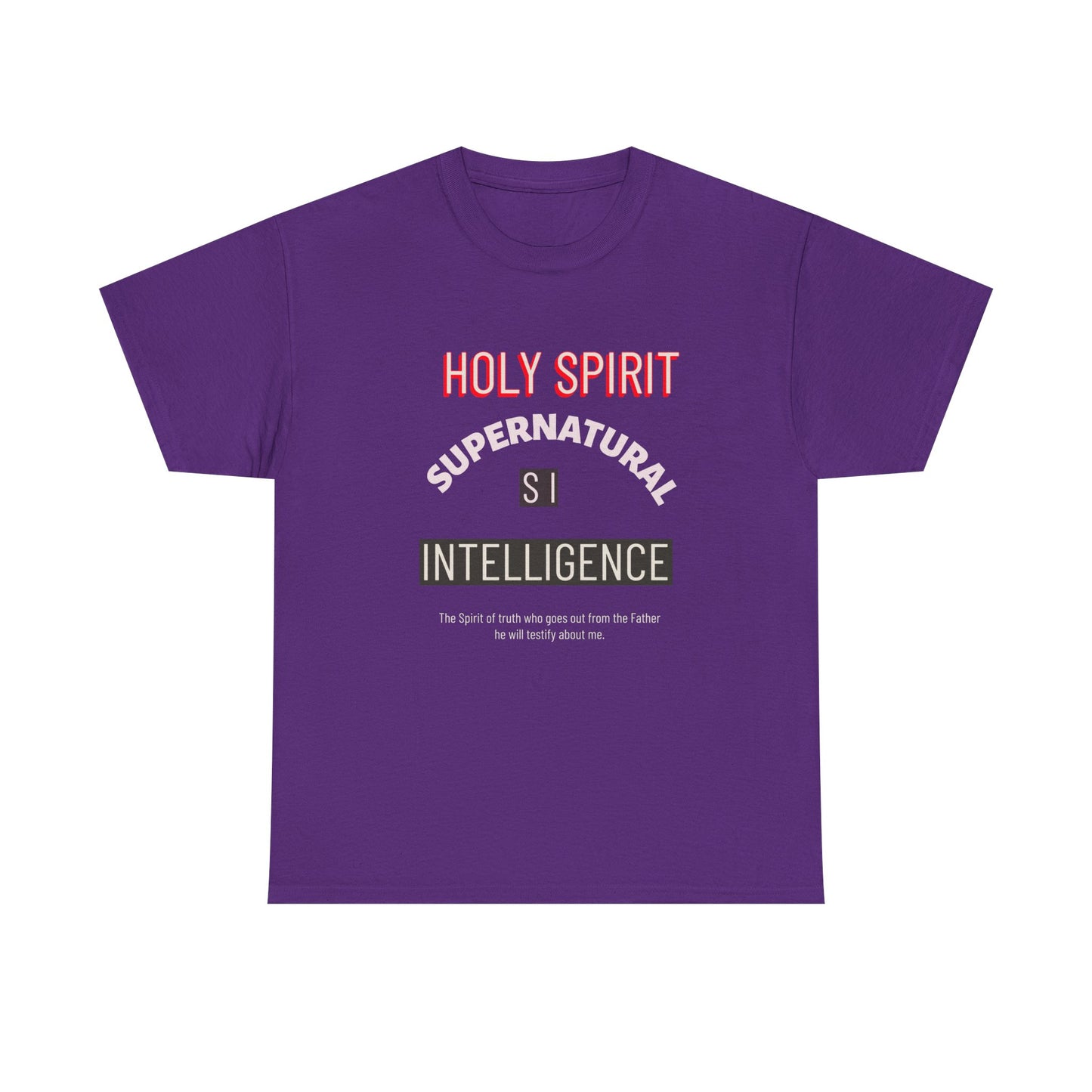 Holy Spirit Supernatural Intelligence T-Shirt