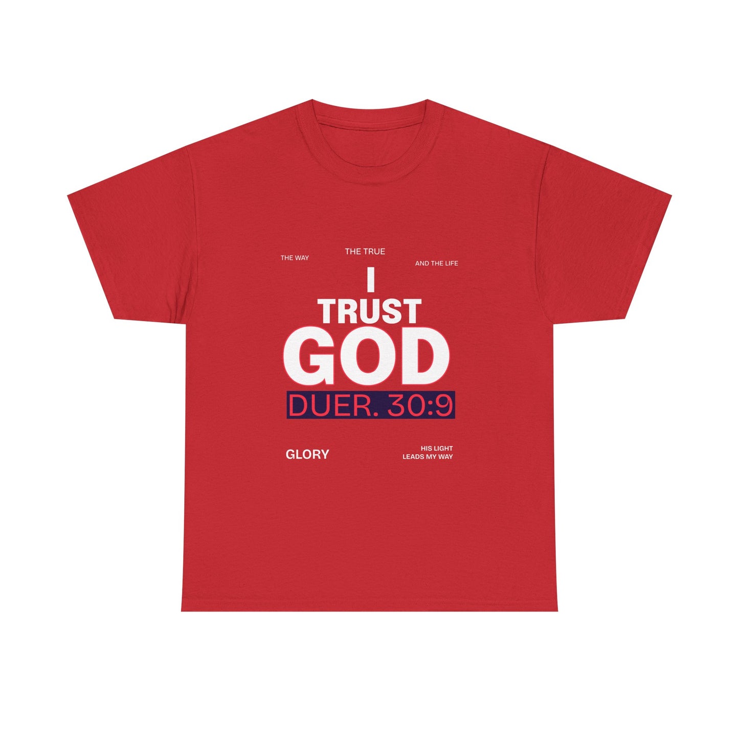 Trust in GOD Tee