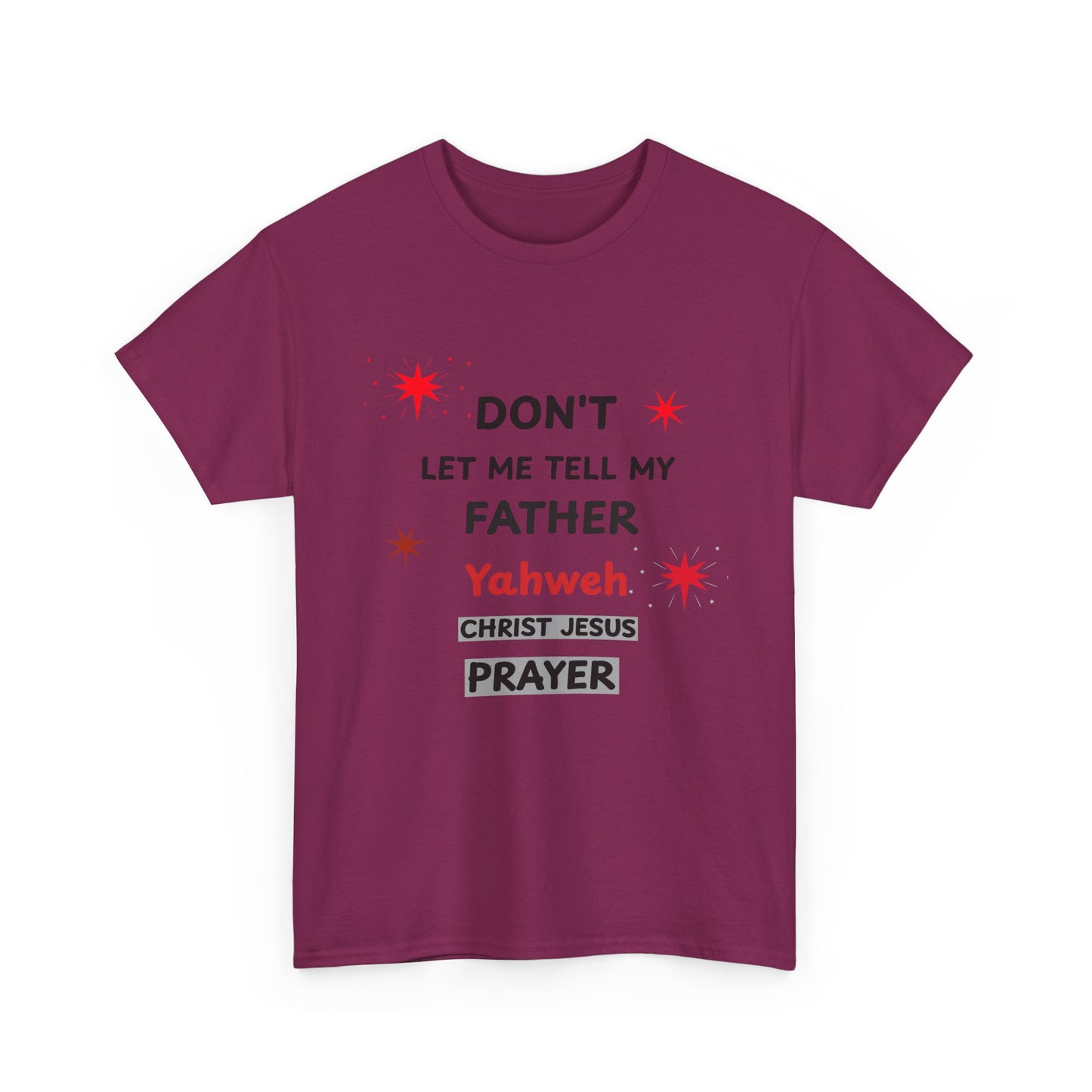 Prayer with Inspiration T-Shirt — Inspirational Faith Graphic Tee