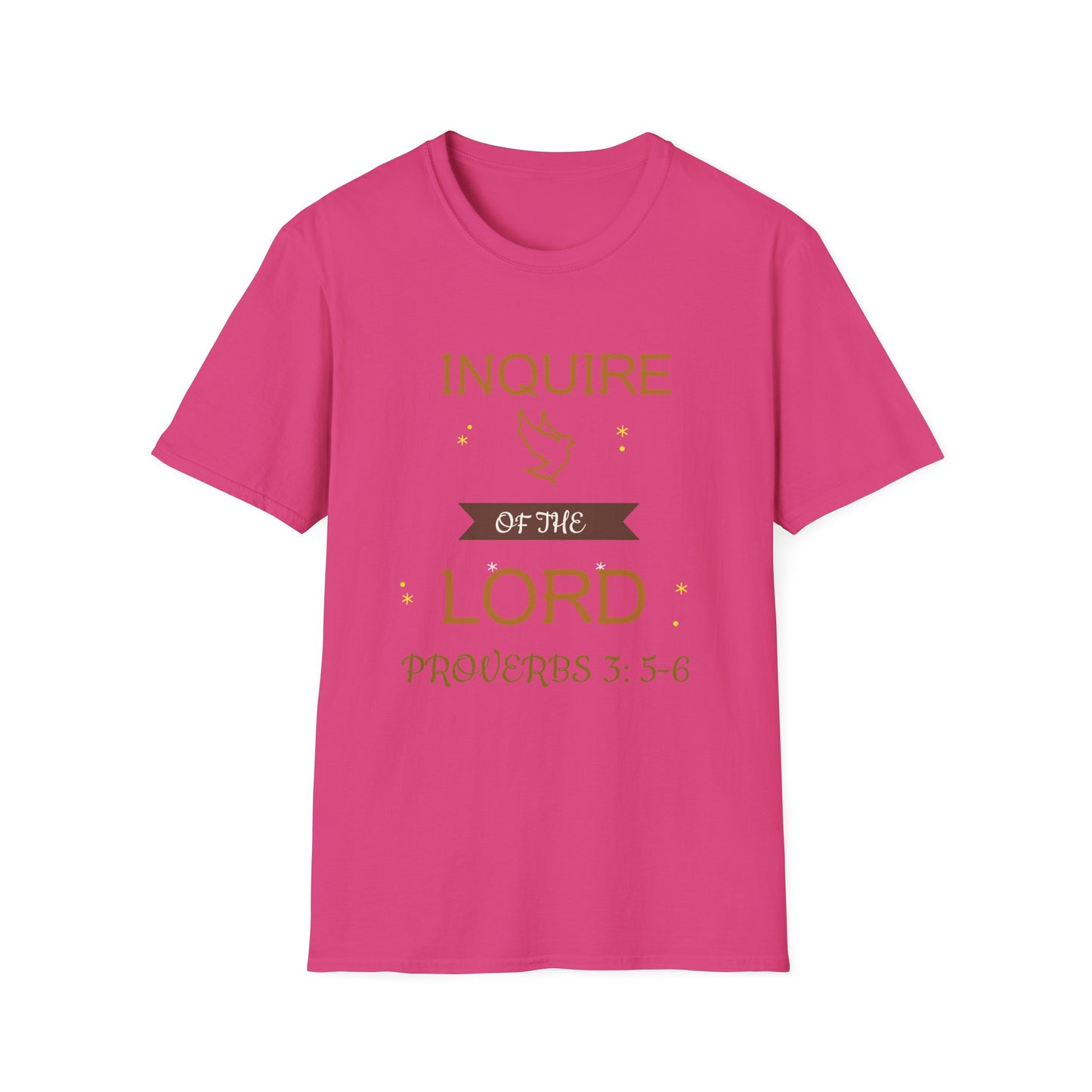 Inquire of the Lord T-Shirt - Unisex Softstyle Tee with Proverbs 3:5-6