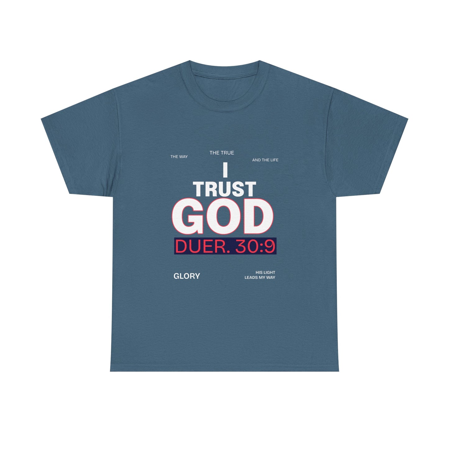 Trust in GOD Tee