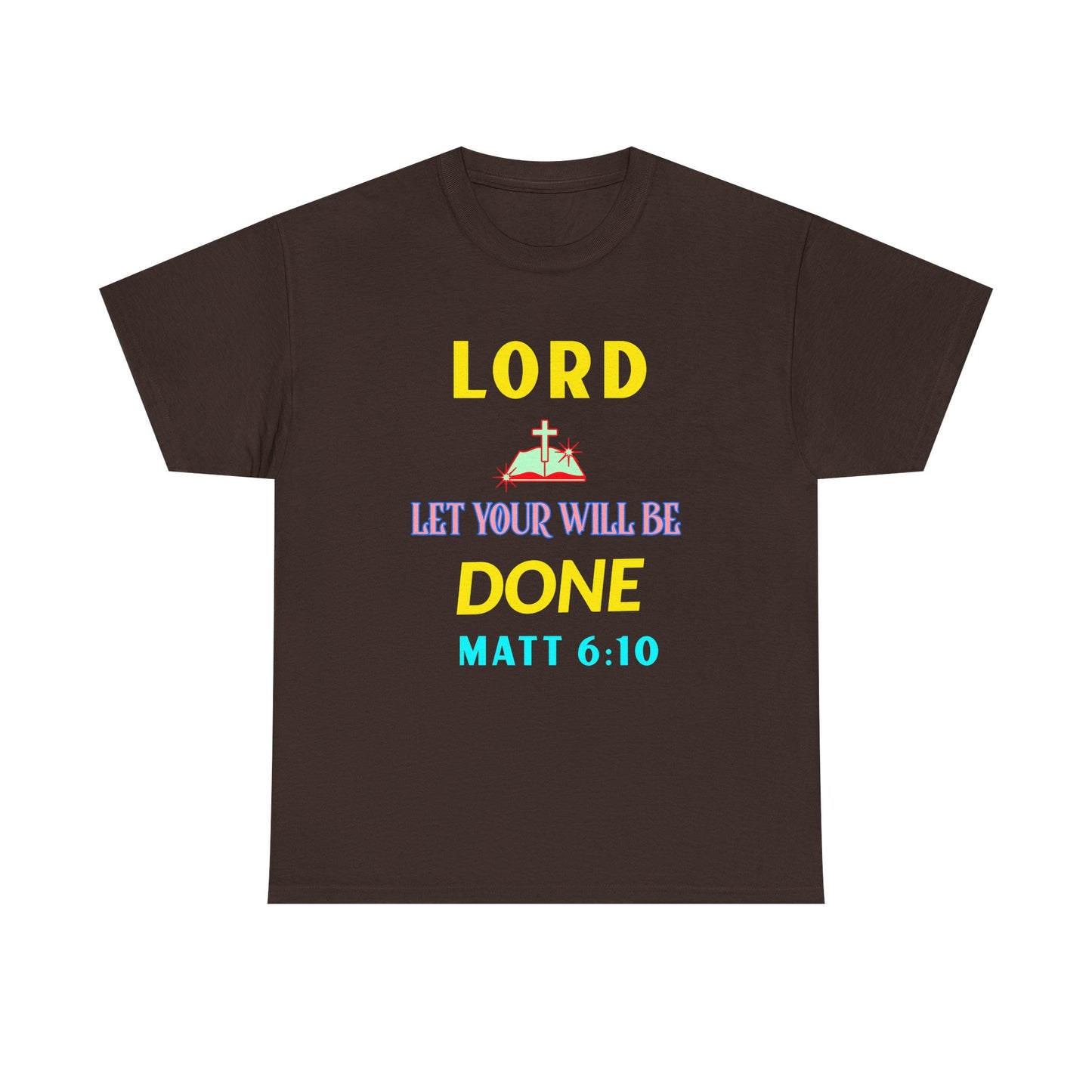 Inspirational Unisex Heavy Cotton Tee - 'Let Your Will Be Done' Design
